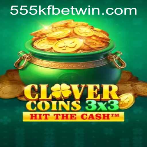 Explore the Thrilling World of Clovercoin3x3 with 555kfbet PH Login