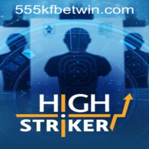 Exploring HighStriker: A Thrilling Gaming Experience with 555kfbet PH Login