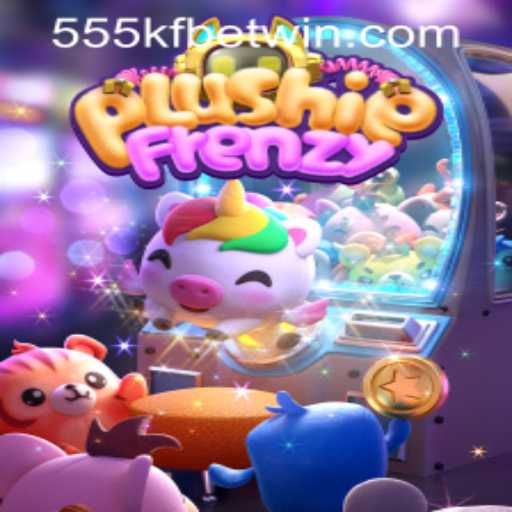 PlushieFrenzy: The Ultimate Arcade Experience with 555kfbet PH Login