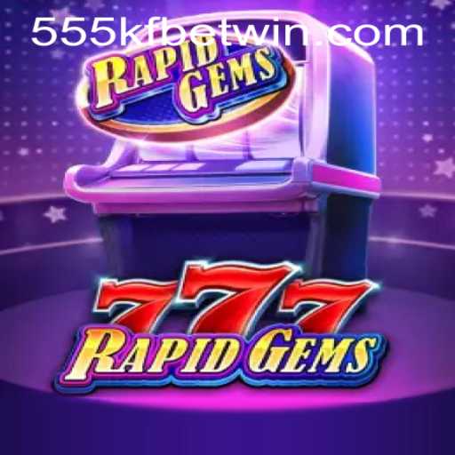 Exploring the Exciting World of RapidGems777 and the 555kfbet PH Login