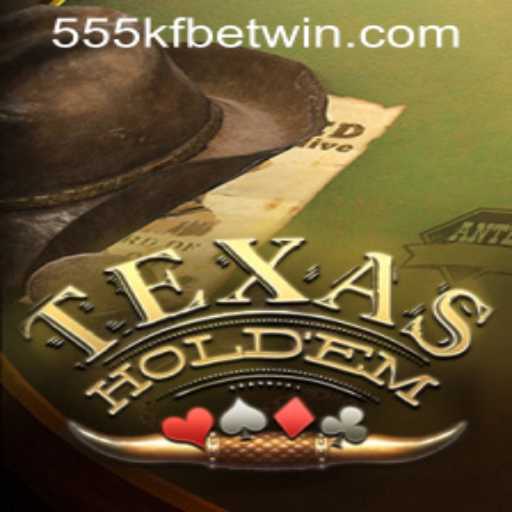 Mastering Texas Hold'em and Understanding 555kfbet PH Login